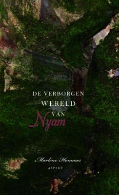 De verborgen wereld van Nyam - Marlène Hommes - Paperback (9789463385800)