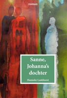 Sanne, Johanna's dochter - Hanneke Lankhorst - ebook - thumbnail