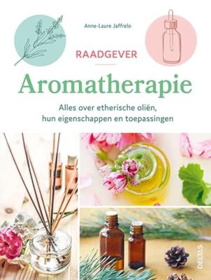 Raadgever Aromatherapie (Paperback)