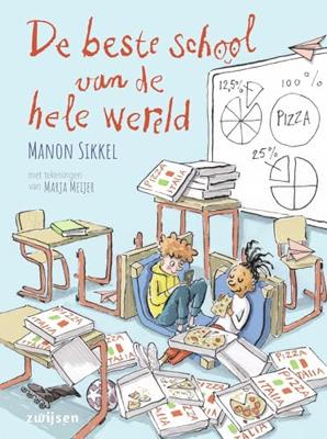 WPG Uitgevers De beste school van de hele wereld WPG Uitgevers De beste school van de hele wereld