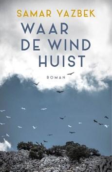 Waar de wind huist (Paperback) Waar de wind huist (Paperback)