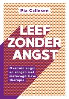 Leef zonder angst - Pia Callesen - ebook - thumbnail
