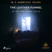 B.J. Harrison Reads The Leather Funnel - thumbnail