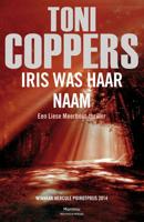 Iris was haar naam - Toni Coppers - ebook - thumbnail