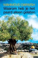 Waarom heb je het paard alleen gelaten (Paperback) - thumbnail
