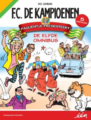 Hec Leemans F.C. De Kampioenen 11 Paulientje presenteert Hec Leemans F.C. De Kampioenen 11 Paulientje presenteert