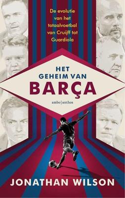 Het geheim van Barça - Jonathan Wilson - ebook
