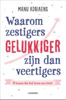 Manu  Adriaens Waarom zestigers gelukkiger zijn dan veertigers - thumbnail