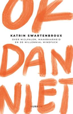 OK dan niet - Katrin Swartenbroux - ebook