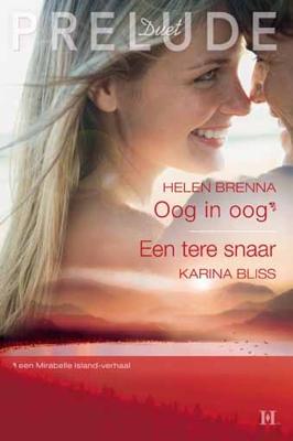 Oog in oog ; Een tere snaar - Helen Brenna, Karina Bliss - eBook (9789461700544) Oog in oog ; Een tere snaar - Helen Brenna, Karina Bliss - eBook (9789461700544)