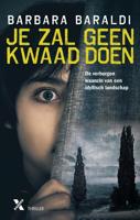 Je zal geen kwaad doen - Barbara Baraldi - ebook - thumbnail