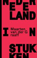 Nederland in stukken - Maarten van der Graaff - eBook (9789492928610) - thumbnail