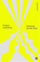 Profane verlichting - Johannes van der Sluis - ebook - thumbnail