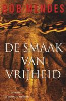 De smaak van vrijheid - Bob Mendes - ebook - thumbnail