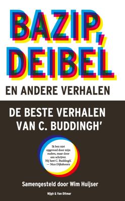 C. Buddingh' Bazip, Deibel en andere verhalen C. Buddingh' Bazip, Deibel en andere verhalen