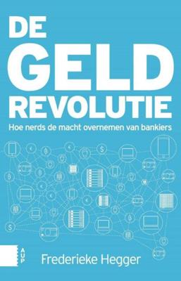 De geldrevolutie - Frederieke Hegger - ebook