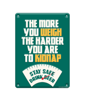 Tekstbord metaal - The more you weigh - thumbnail