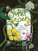 Supergroen - Thijs Goverde - ebook - thumbnail