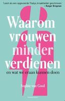 Waarom vrouwen minder verdienen - Sophie van Gool - ebook - thumbnail