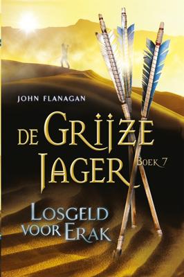 Losgeld voor Erak - John Flanagan - ebook
