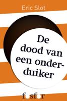 De dood van een onderduiker - Eric Slot - eBook (9789462251755) - thumbnail