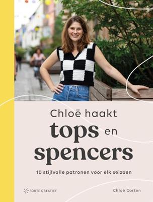 Chloë haakt tops en spencers (Paperback) Chloë haakt tops en spencers (Paperback)
