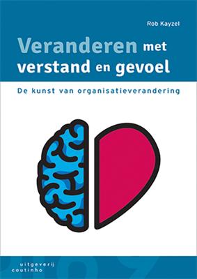 Veranderen met verstand en gevoel (Paperback)