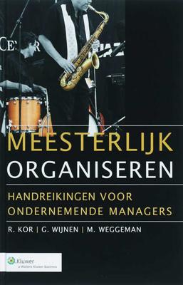 Meesterlijk organiseren (Hardback) Meesterlijk organiseren (Hardback)
