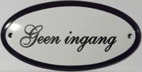 Emaille deurbord ovaal Geen Ingang - thumbnail