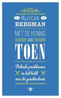 Met de kennis van toen (Paperback) - thumbnail