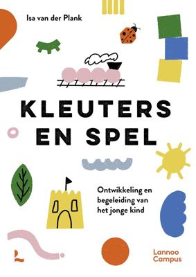 Kleuters en spel - Isa van der Plank - ebook