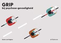 Grip bij psychose-gevoeligheid (Paperback) - thumbnail