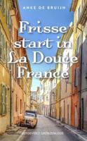 Frisse start in La Douce France - Anke de Bruijn - ebook - thumbnail