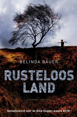 Rusteloos land - Belinda Bauer - ebook