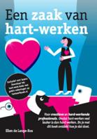 Een zaak van hart werken (Paperback) - thumbnail