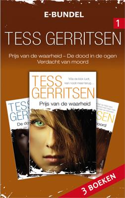Tess Gerritsen E-Bundel 1 - Tess Gerritsen - eBook (9789461996473)