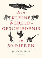 Een kleine wereldgeschiedenis in 50 dieren - Jacob F. Field - ebook - thumbnail