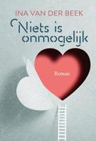 Niets is onmogelijk - Ina van der Beek - ebook - thumbnail