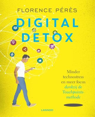 Digital detox - Florence Pérès - eBook (9789401441995)