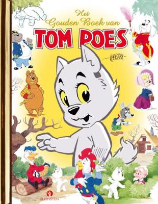 Het Gouden Boek van Tom Poes (Hardback)