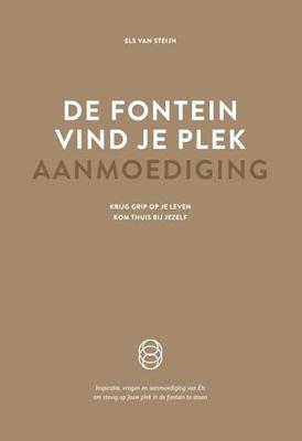 De fontein, vind je plek - Aanmoediging - Els van Steijn - ebook