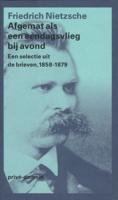 Afgemat als een eendagsvlieg bij avond - Friedrich Nietzsche - eBook (9789029582377) - thumbnail