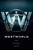 Poster Westworld Live Without Limits 61x91,5cm - thumbnail