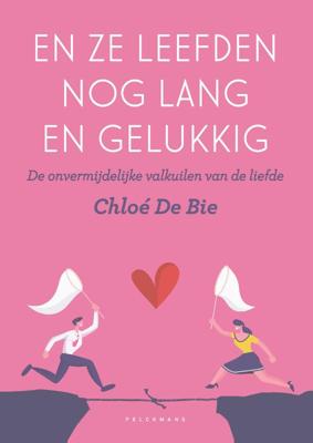 En ze leefden nog lang en gelukkig (Paperback)