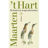 Ik had een wapenbroeder - Maarten 't Hart - Paperback (9789029540841) - thumbnail