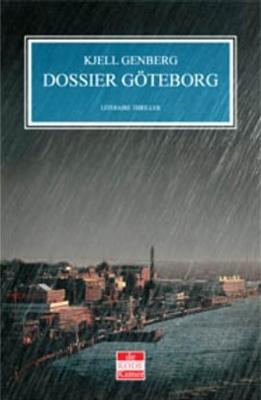 Dossier Göteborg - Kjell Genberg - ebook