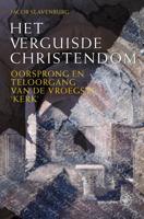 Het verguisde christendom - Jacob Slavenburg - ebook - thumbnail