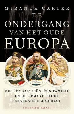 De ondergang van het oude Europa - Miranda Carter - ebook