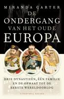 De ondergang van het oude Europa - Miranda Carter - ebook - thumbnail