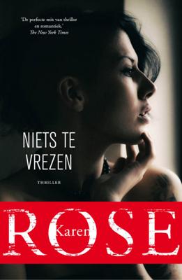 Niets te vrezen - Karen Rose - Paperback (9789026143700)